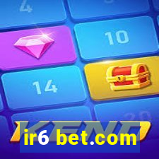 ir6 bet.com