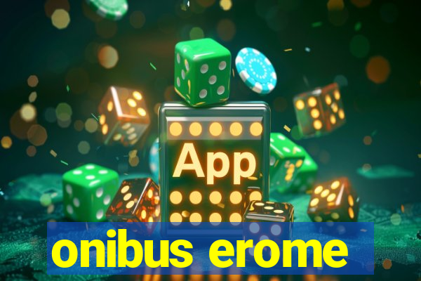 onibus erome