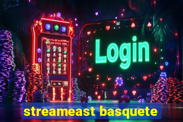 streameast basquete