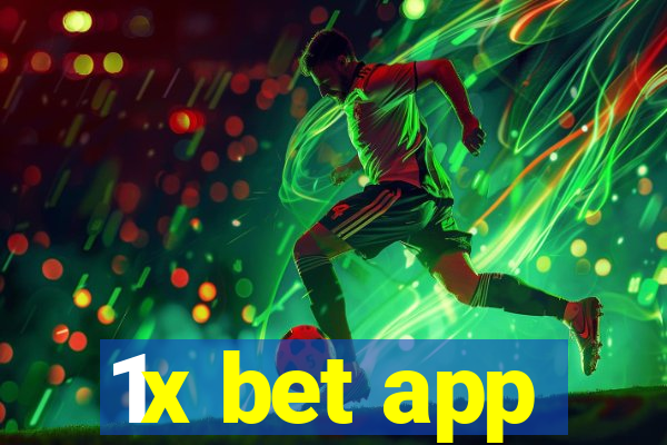 1x bet app