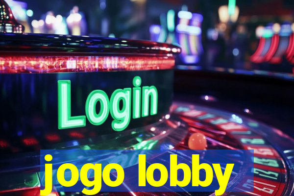 jogo lobby