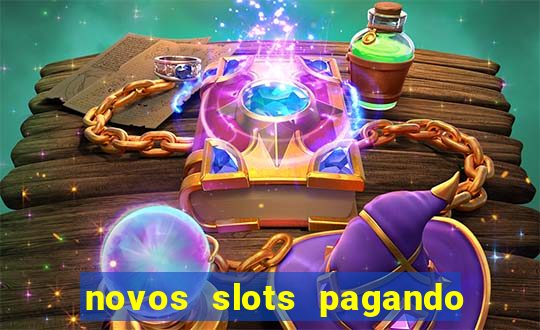 novos slots pagando no cadastro