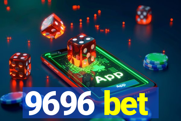 9696 bet