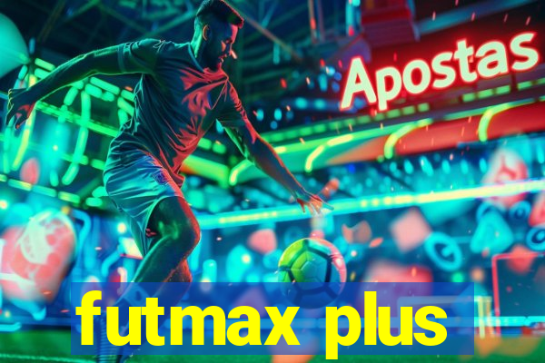 futmax plus