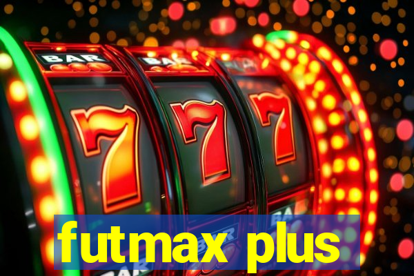 futmax plus