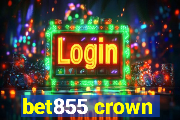 bet855 crown