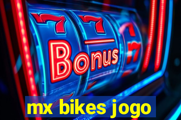 mx bikes jogo