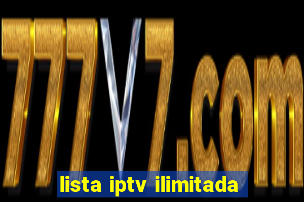 lista iptv ilimitada