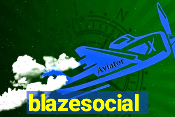 blazesocial