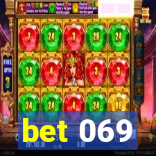 bet 069