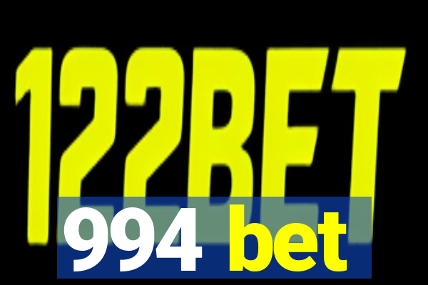 994 bet