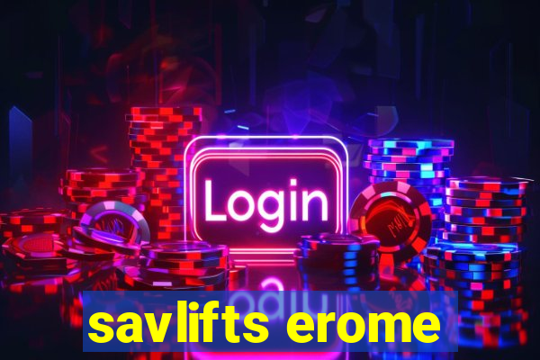 savlifts erome