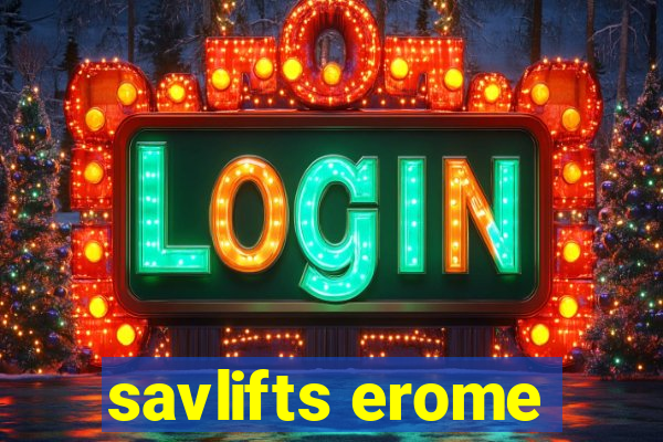 savlifts erome