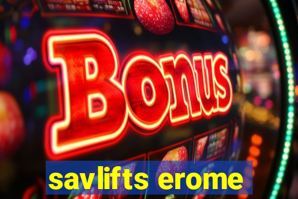 savlifts erome