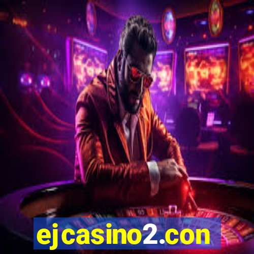 ejcasino2.con