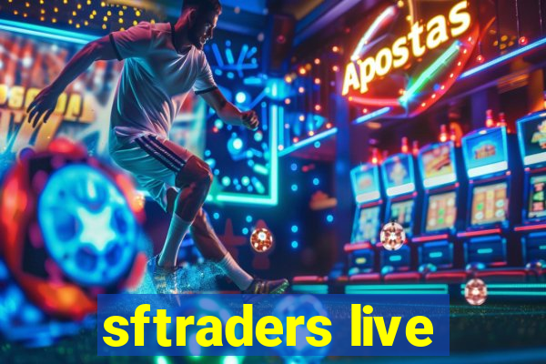 sftraders live