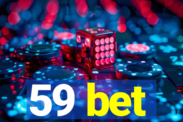 59 bet