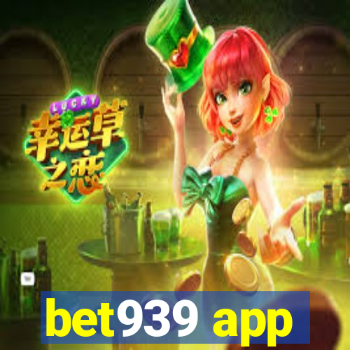 bet939 app