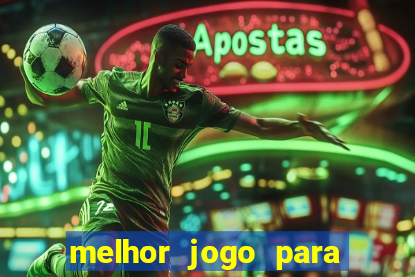 melhor jogo para ganhar dinheiro sem depositar nada