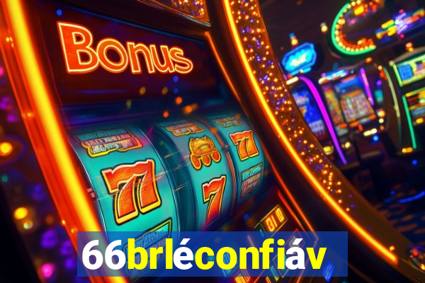 66brléconfiável