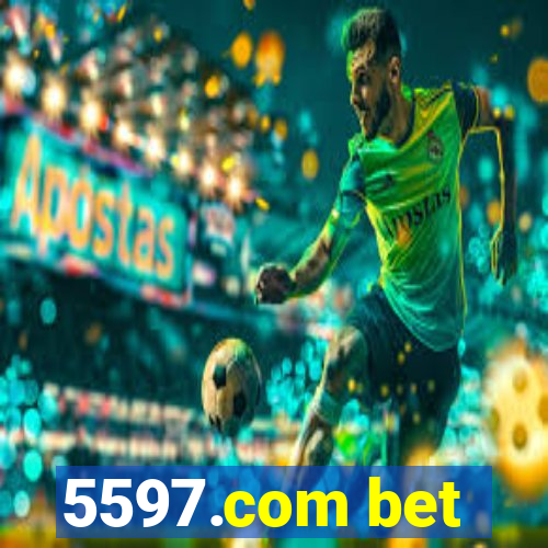 5597.com bet