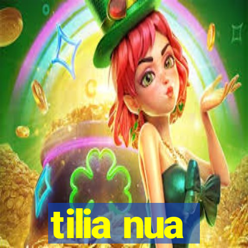 tilia nua