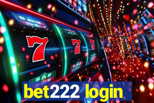 bet222 login