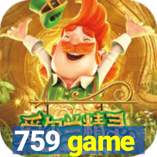 759 game