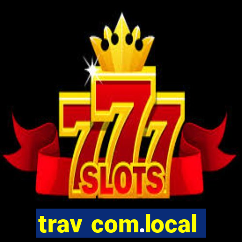 trav com.local