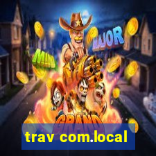 trav com.local