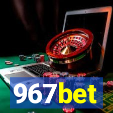 967bet