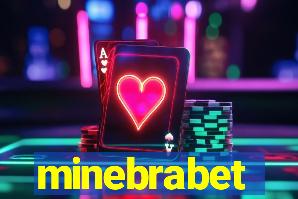 minebrabet