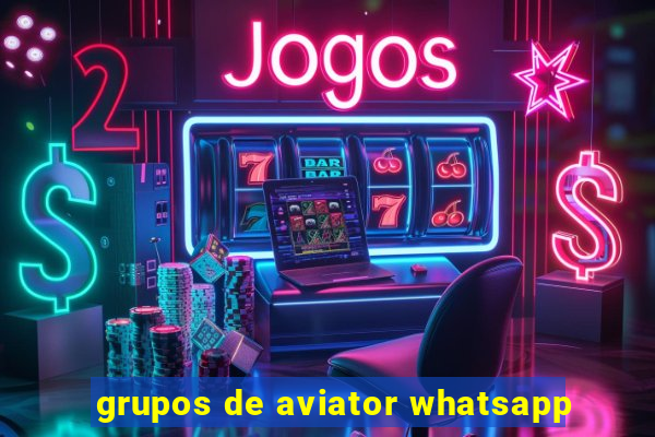 grupos de aviator whatsapp