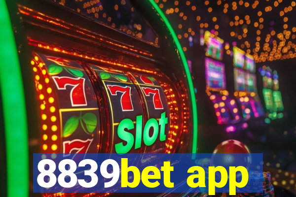 8839bet app