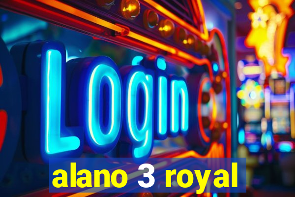 alano 3 royal