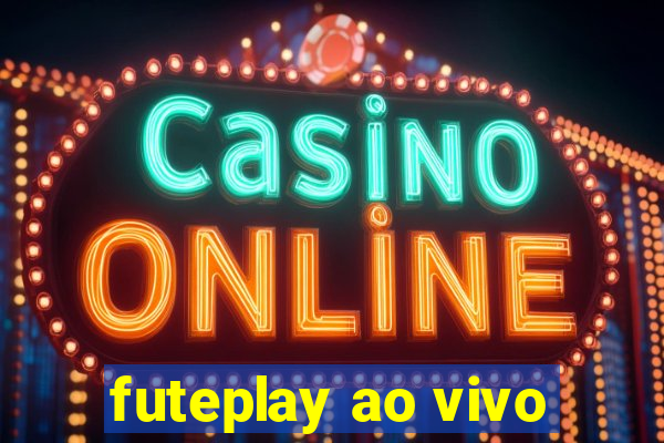 futeplay ao vivo