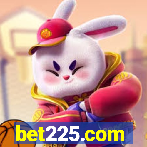 bet225.com