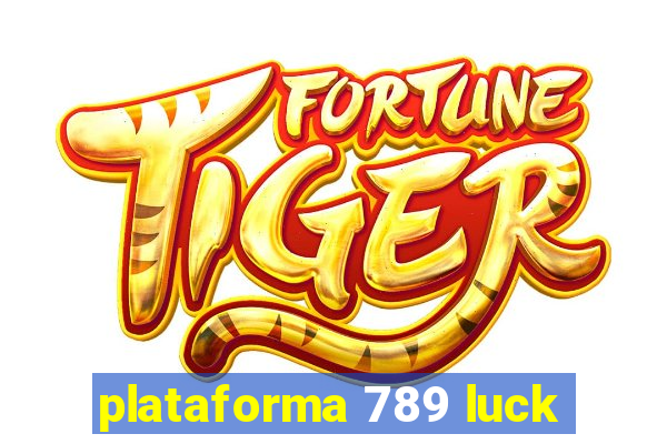 plataforma 789 luck