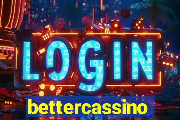 bettercassino