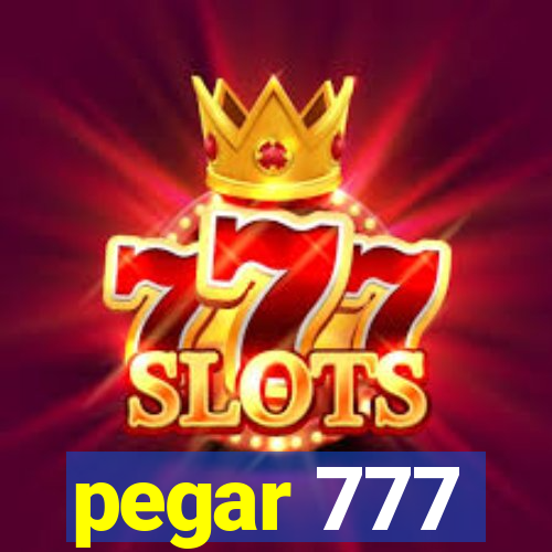 pegar 777