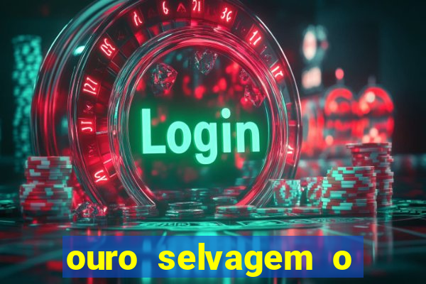 ouro selvagem o que aconteceu na vida real