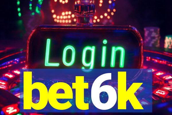 bet6k