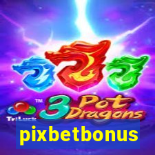 pixbetbonus