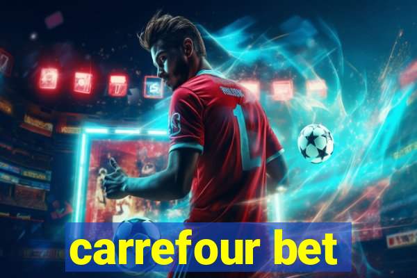 carrefour bet