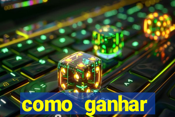 como ganhar dinheiro com aplicativos de jogos