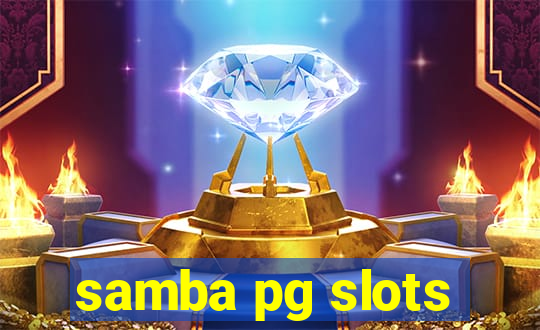 samba pg slots