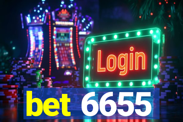 bet 6655