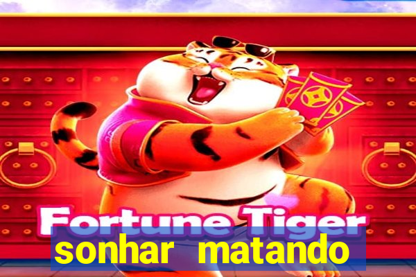 sonhar matando porco jogo do bicho