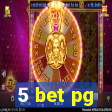 5 bet pg