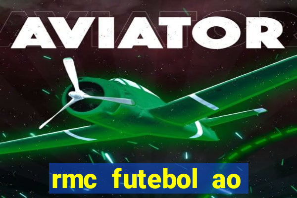 rmc futebol ao vivo gratis